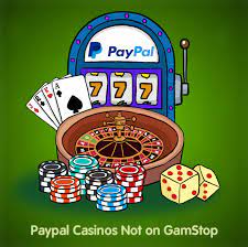 Paypal Casinos Not On Gamstop