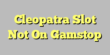 Cleopatra Slot Not On Gamstop