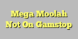 Mega Moolah Not On Gamstop