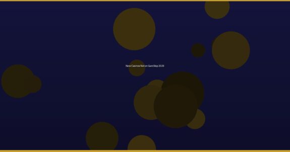 New Casinos Not on GamStop 2026