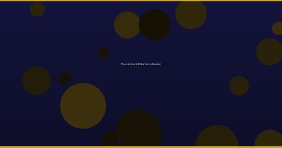 Thunderstruck II Slot Not on Gamstop