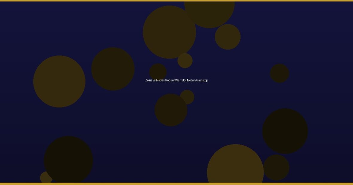 Zeus vs Hades Gods of War Slot Not on Gamstop